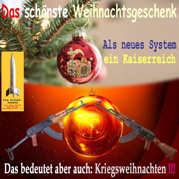 SilberRakete Schoenstes Weihnachtsgeschenk Neues System Kaiserreich Dann auch Kriegsweihnachten