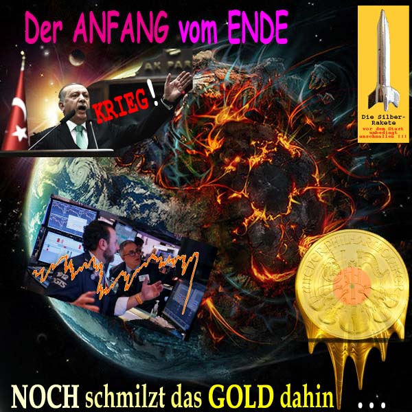 SilberRakete Anfang vom Ende Krise Erdogan Boerse faellt Krieg Noch schmilzt GOLD dahin