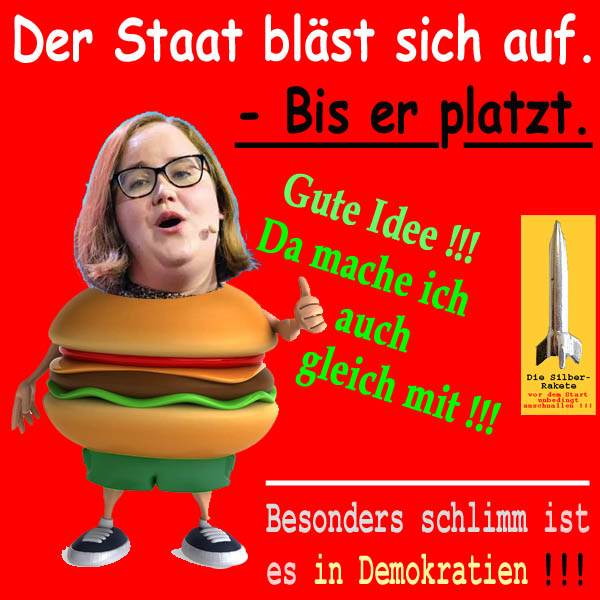 SilberRakete Staat blaest sich auf bis er platzt RicLang auch Demokratie