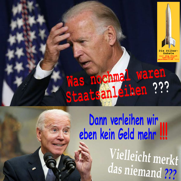 SilberRakete USA JBiden Staatsanleihen Merkt niemand