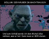 MB-Gollum-im-Machtrausch