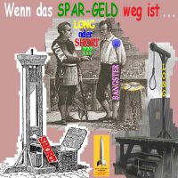 SilberRakete_Spargeld-weg-Volk-Banker-Guillotine-Galgen