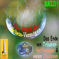 SilberRakete_Ende-der-Scheinvermoegen-Blase-platzt-Erde-Euro-Ende-Traeume-Hoffnungen-Illusionen-bald