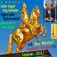 SilberRakete_GOLDENER-Reiter-Dresden-Sachsen-fordern-Koenig-Leiden-Merkel-Gitter