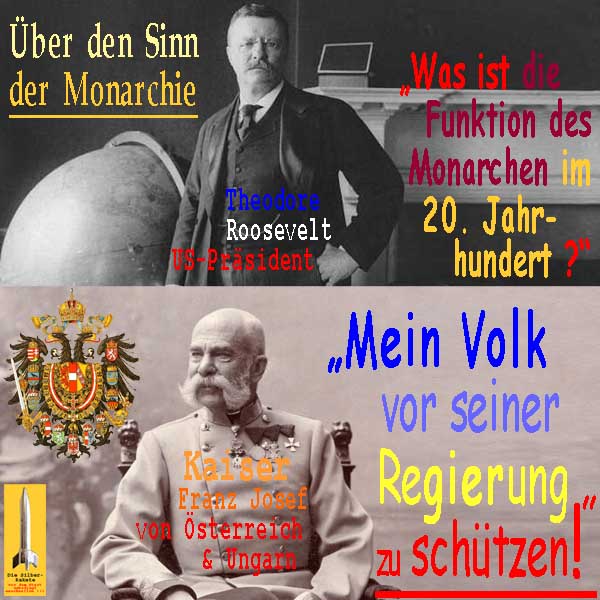 SilberRakete Roosevelt Funktion Monarchie 20Jahrhundert KaiserFranzJoseph Volk vor Regierung schuetzen