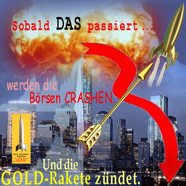 SilberRakete NewYork OneWorldTower Explosion Sobald DAS passiert Boersen crashen GOLD Rakete zuendet