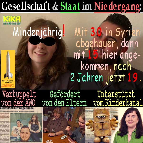 SilberRakete Gesellschaft Staat DE im Niedergang Verkupplung Minderjaehrige mit aelterem Auslaender KIKA