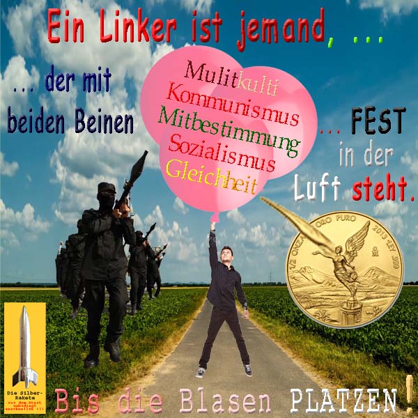 SilberRakete Linker steht mit beiden Beinen fest in Luft Rosa Ballons DAESH GOLD Libertad Bis Blasen platzen