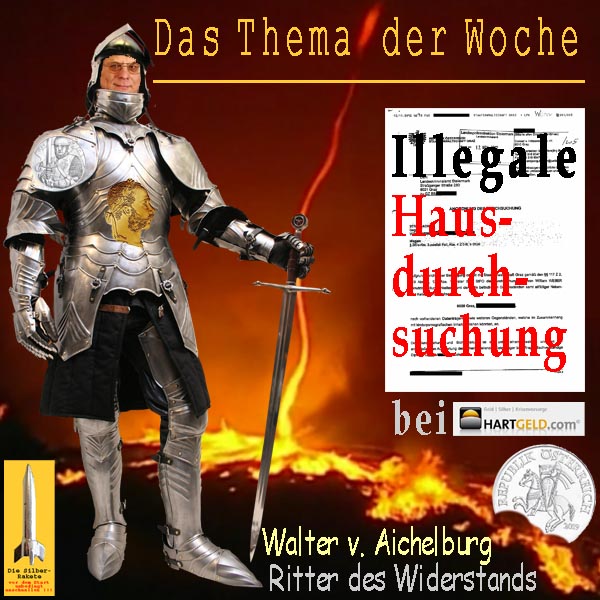 SilberRakete Thema der Woche Hausdurchsuchung bei HGcom Ritter des Widerstands WvAichelburg